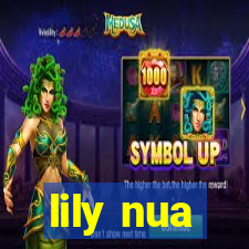 lily nua